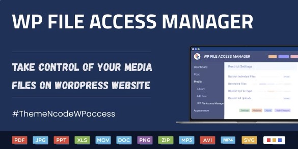WP文件访问管理器-限制WordPress上传的简单方法