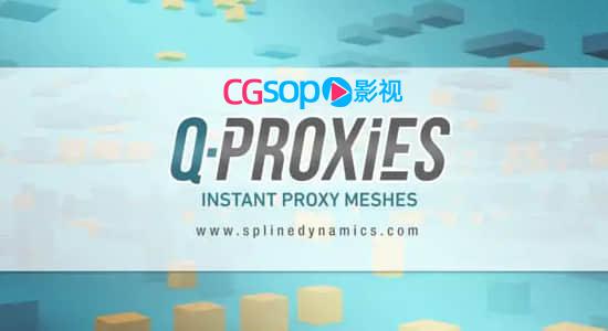 场景模型代理优化3DS MAX插件 Q-Proxies v1.20